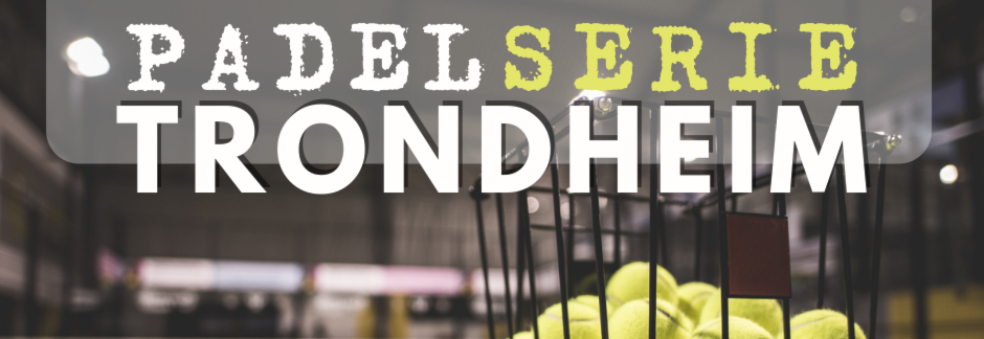 Trondheim Padelserie